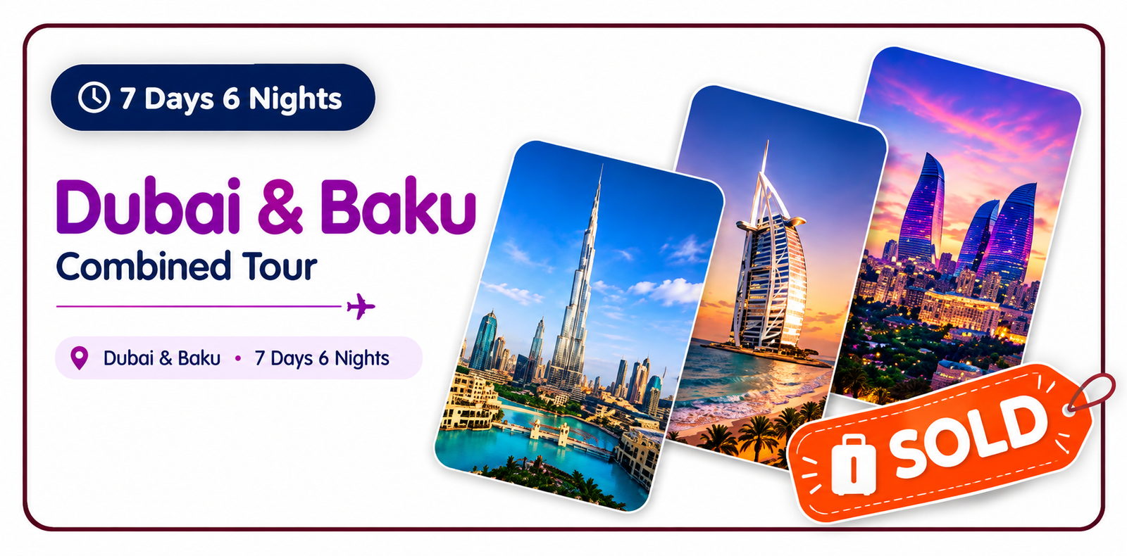Dubai & Baku Combined Tour